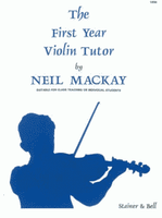 The First Year Violin Tutor by Neil Mackay for Violina and Piano, Publisher Stainer & Bell